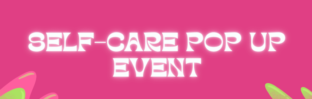 Self Care Pop-Up Image