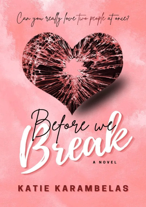Katherine Karambelas ’17 Before We Break (2025)